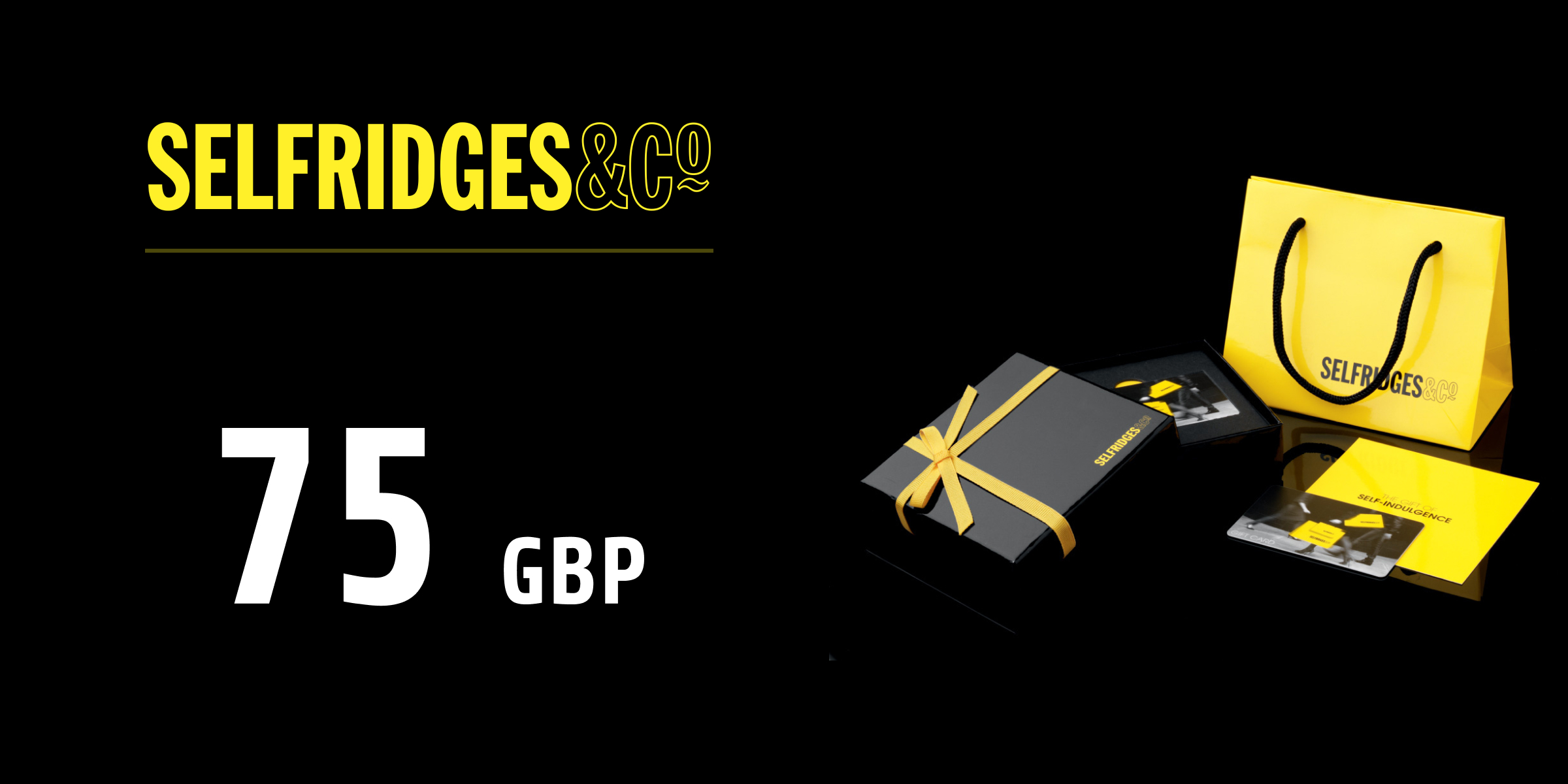 Selfridges Gift Card 75 GBP