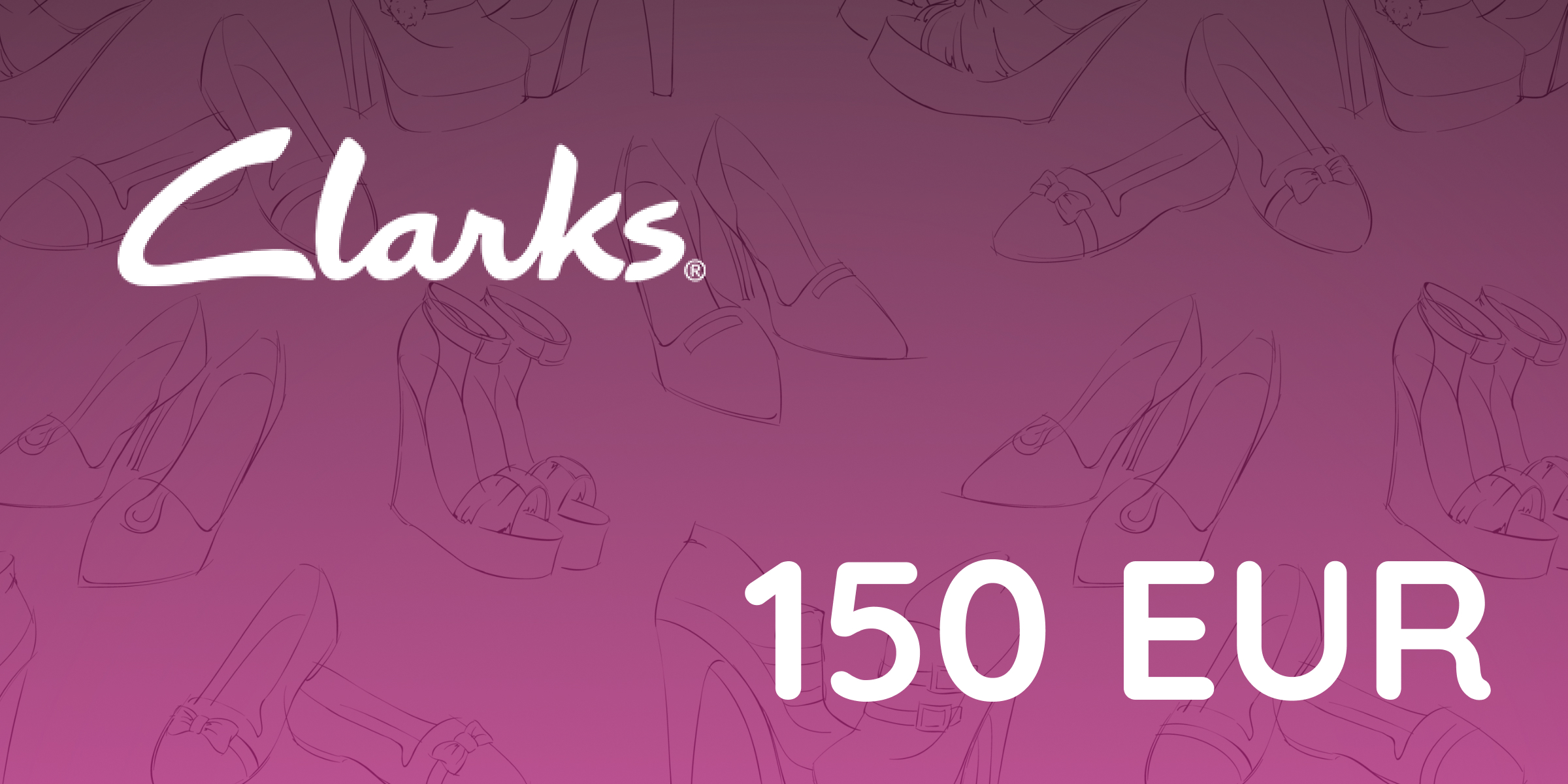 Clarks Gift Card 150 EUR