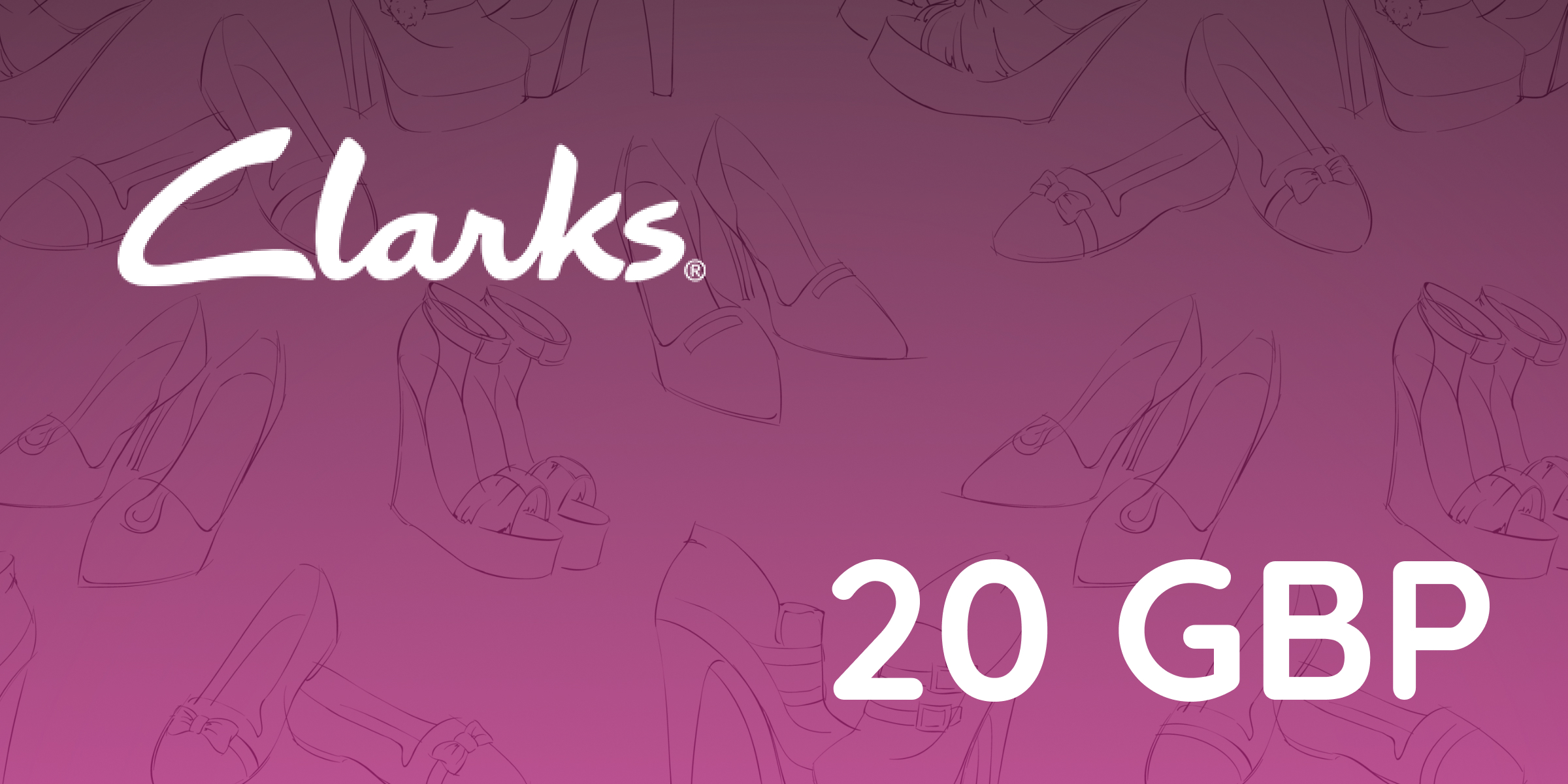 Clarks Gift Card 20 GBP