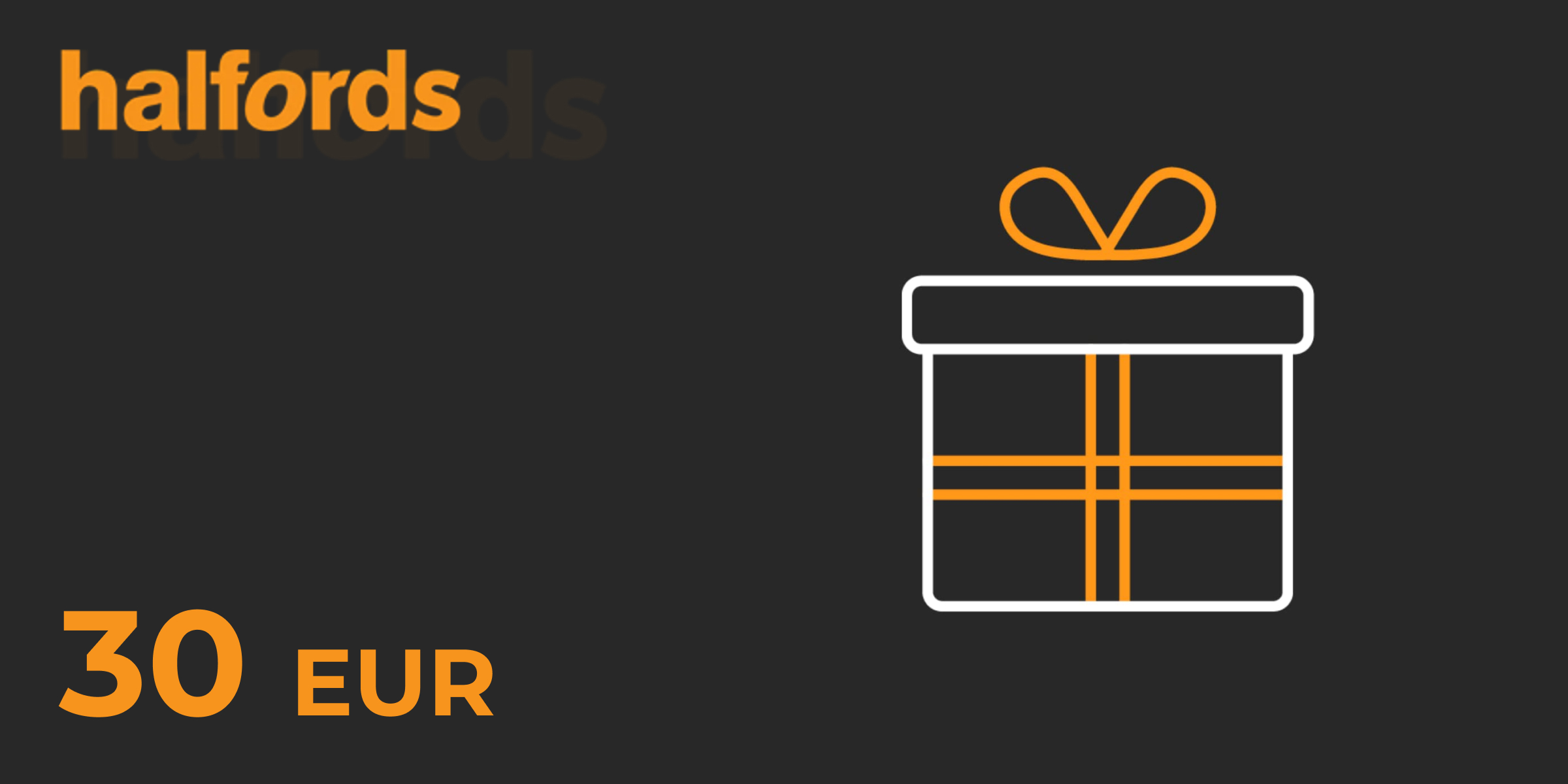 Halfords Gift Card 30 EUR