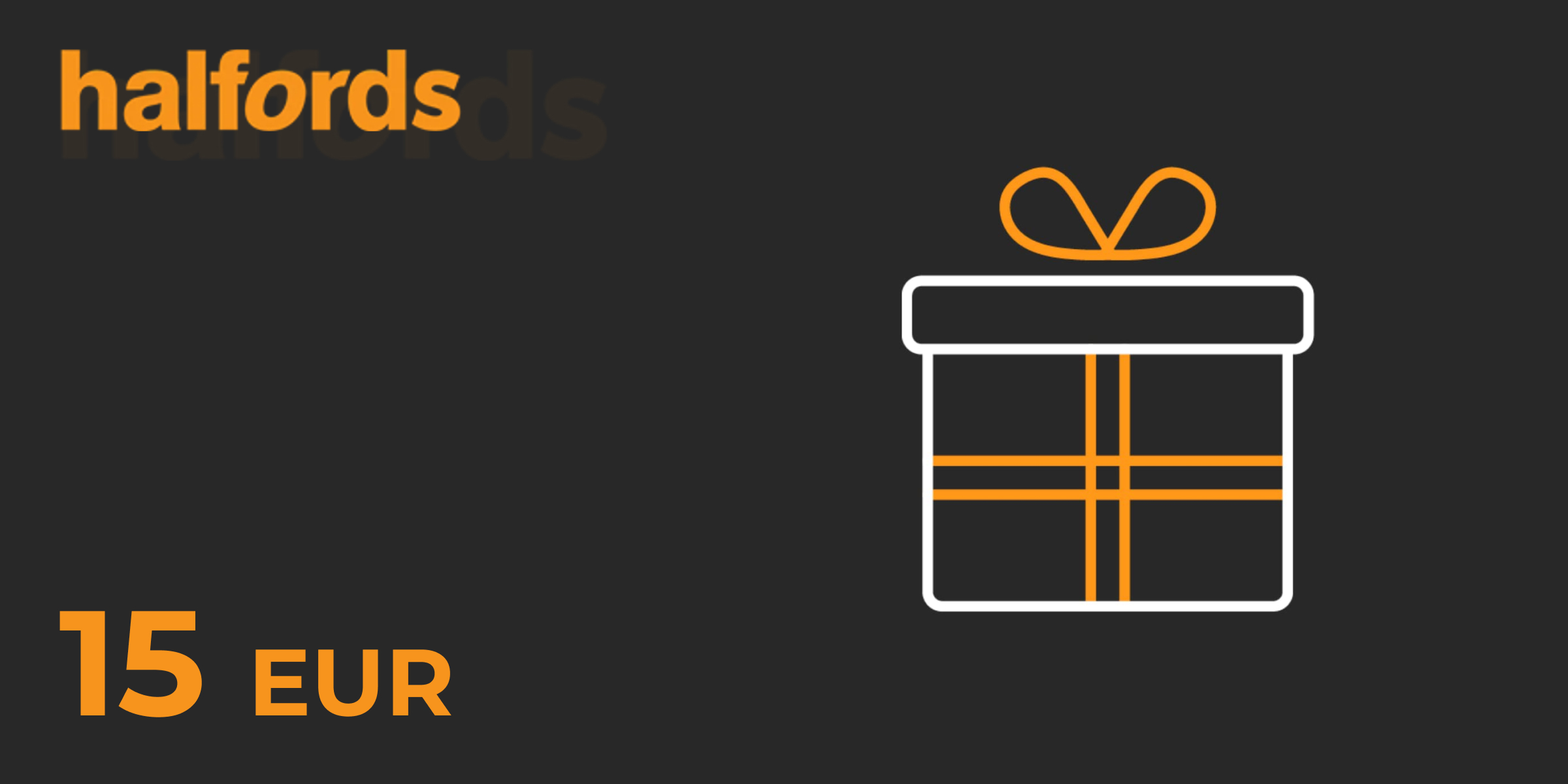 Halfords Gift Card 15 EUR