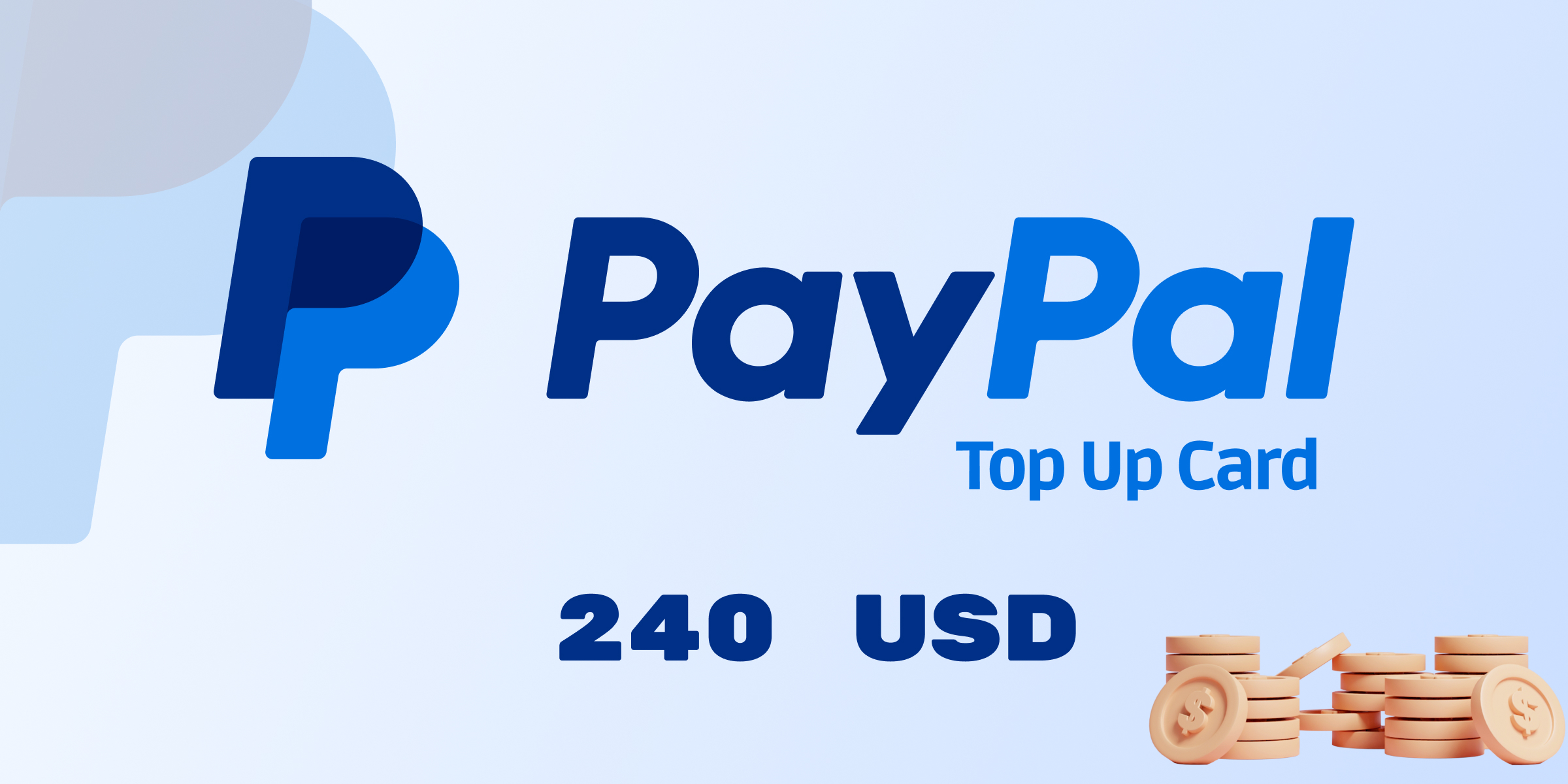 PayPal Wallet Top Up 240 USD