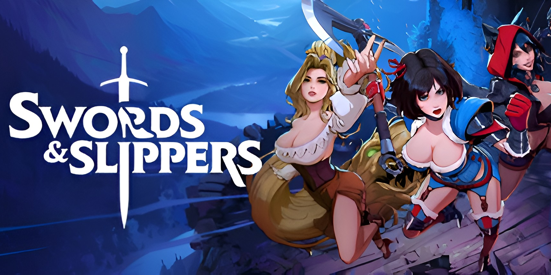 Swords and Slippers