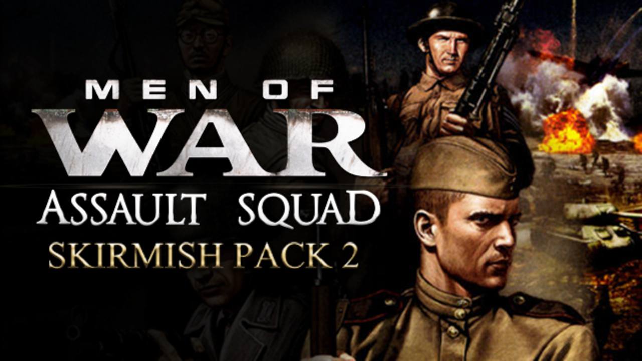 Men of War Assault Squad Skirmish Pack (DLC)