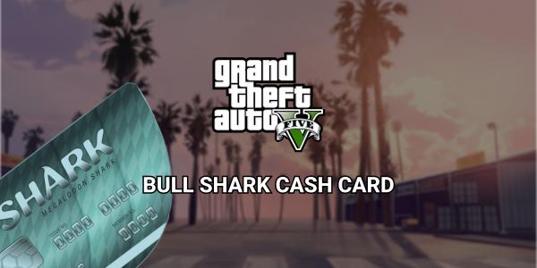 Kaufen Grand Theft Auto V GTA Bull Shark Cash Card (PC)