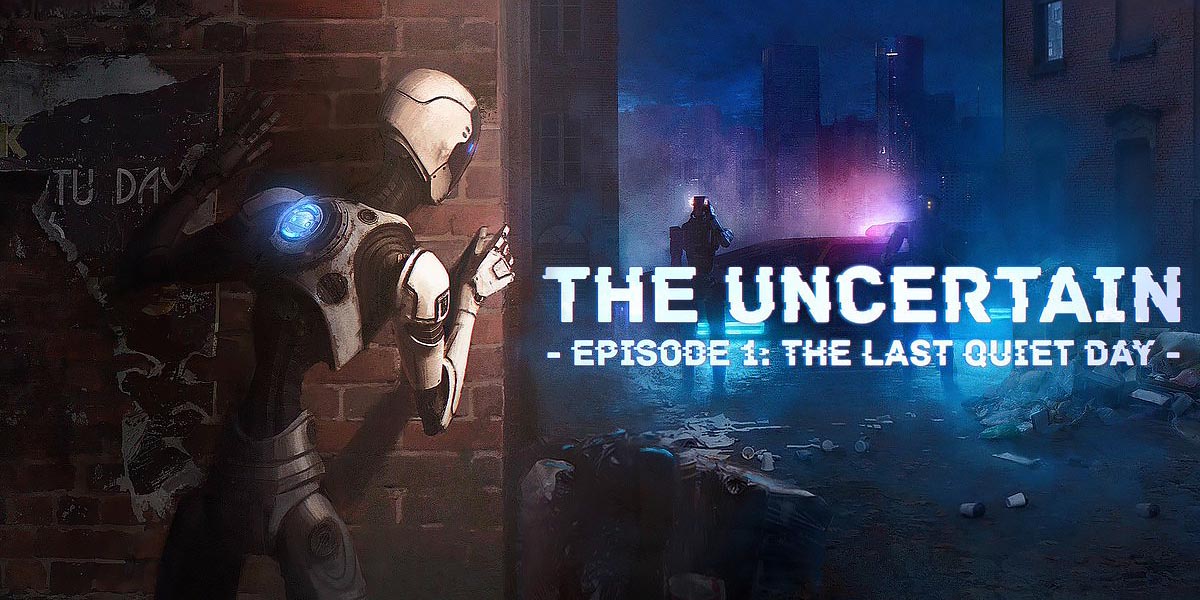 The Uncertain Episode 1 The Last quiet day (PC)